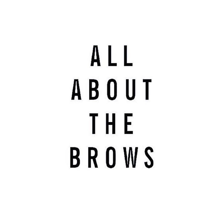 all about the brows